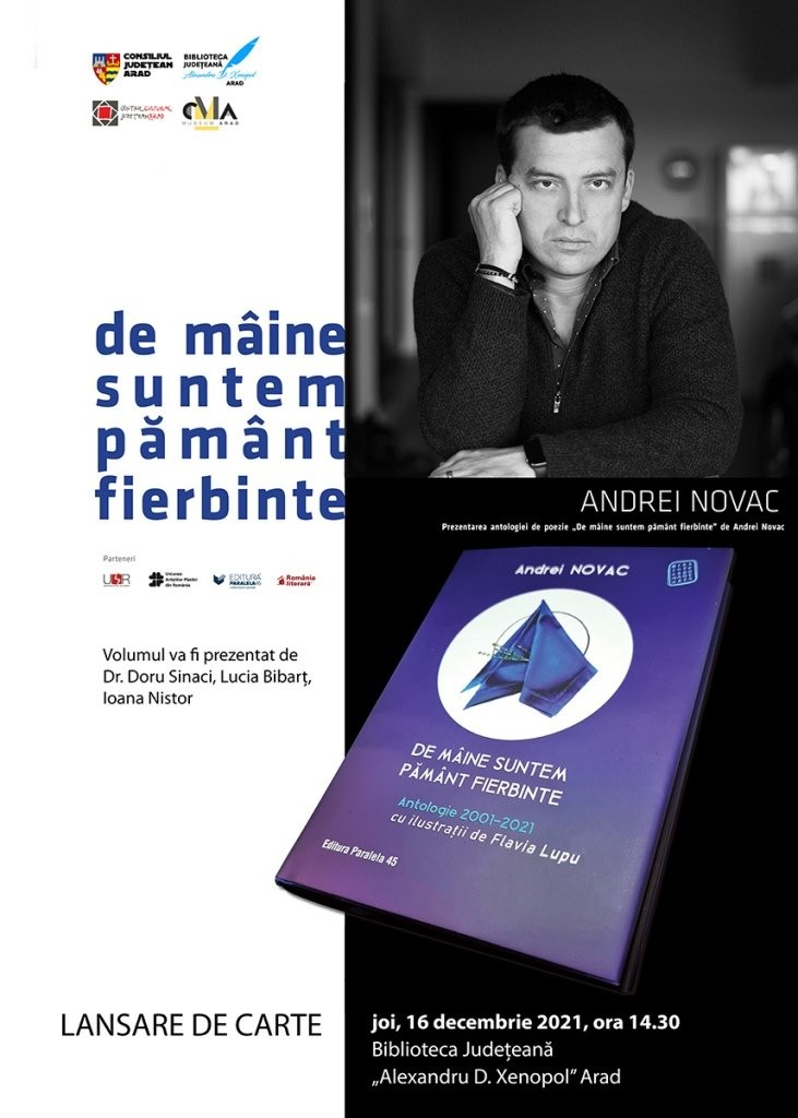 La Bibliotecă, un cadou liric la sfârșit de an: Andrei Novac, „De mâine suntem pământ fierbinte. Antologie 2001-2021”